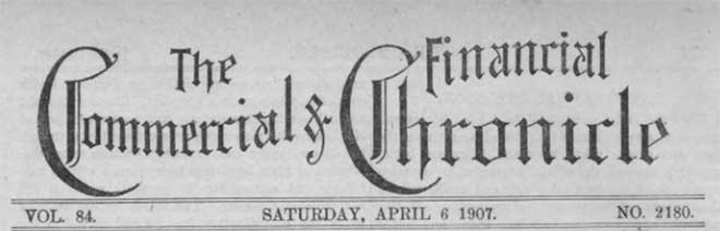 Vintage masthead of the Commercial and Financial Chronicle circa 1907