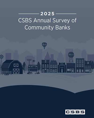 An illustration of a community with different buildings with the text “2025 CSBS Annual Survey of Community Banks” superimposed at the top of the frame and “CSBS” at the bottom right of the frame.