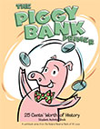 The Piggy Bank Primer 25 Cents Worth of History book cover