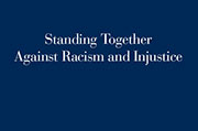 Standing together against Racism and Injustice